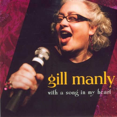 With A Song In My Heart - Gill Manly. (Superaudio CD)