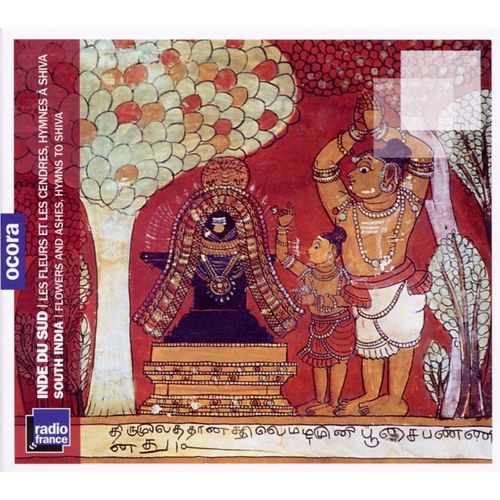 Südindien: Flowers And Ashes,Hymns To Shiva - Various. (CD)