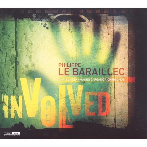 Involved - Philippe Le Baraillec. (CD)