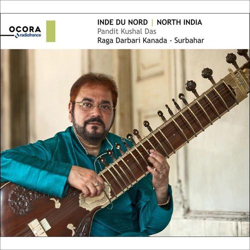 North India: Pandit Kushal Das,Raga Darbari Kanad - Kushal Das. (CD)
