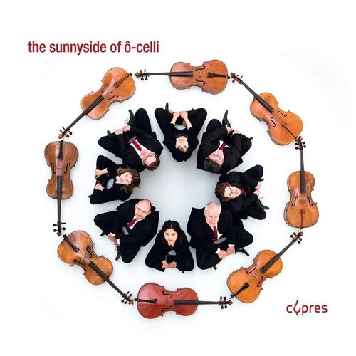 The Sunny Side Of O-Celli - O-Celli. (CD)