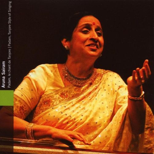 Südindien-Tanjore Style Of Singing - Aruna Sairam. (CD)