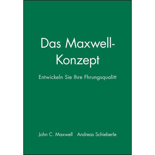Das Maxwell-Konzept - John C. Maxwell, Kartoniert (TB)