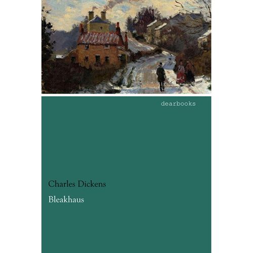 Bleakhaus - Charles Dickens, Kartoniert (TB)