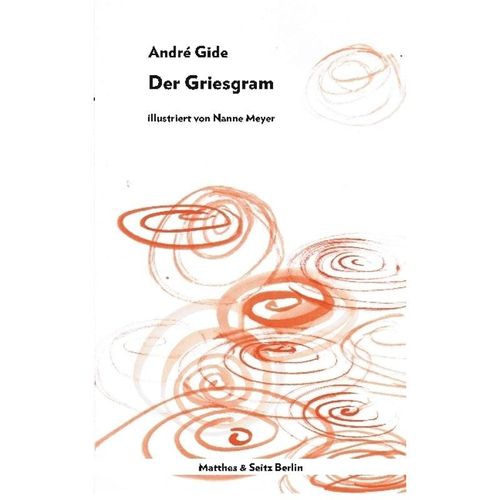 Der Griesgram - André Gide, Gebunden