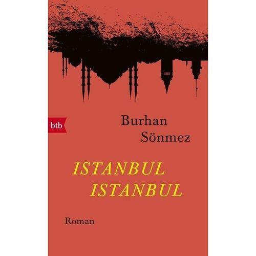 Istanbul Istanbul - Burhan Sönmez, Gebunden