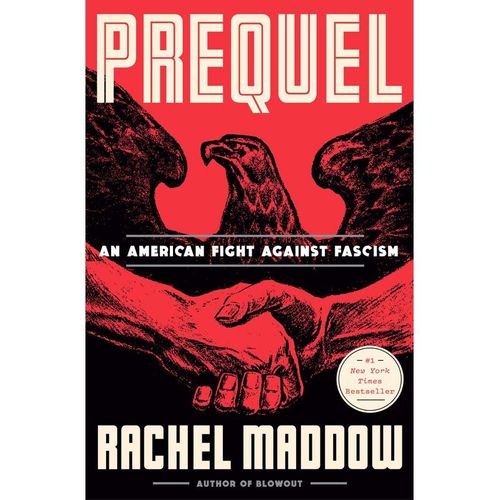Prequel - Rachel Maddow, Gebunden