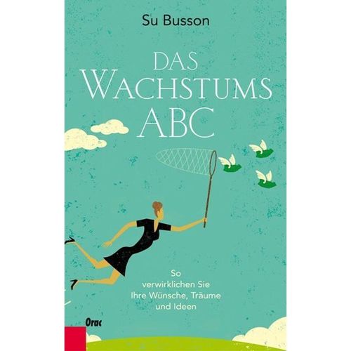 Das Wachstums-ABC - Su Busson, Kartoniert (TB)
