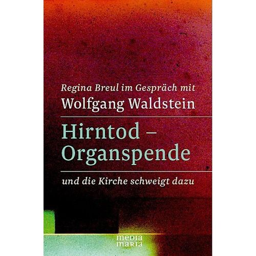 Hirntod - Organspende - Regina Breul, Kartoniert (TB)