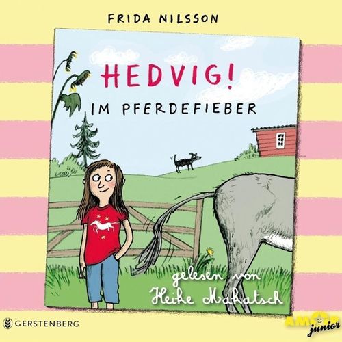 Hedvig! - 2 - Im Pferdefieber - Frida Nilsson (Hörbuch)