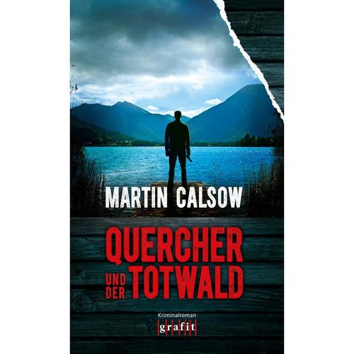 Quercher und der Totwald / Quercher Bd.3 - Martin Calsow, Taschenbuch