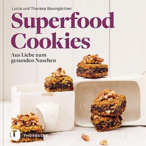 Superfood-Cookies - Lucia Baumgärtner, Theresa Baumgärtner, Gebunden