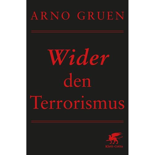 Wider den Terrorismus - Arno Gruen, Kartoniert (TB)