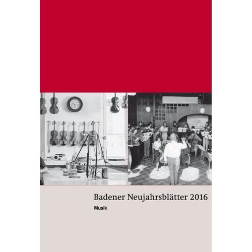 Badener Neujahrsblätter / Jahrgang / Badener Neujahrsblätter 2017, Kartoniert (TB)