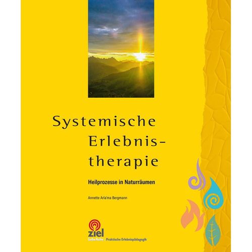 Systemische Erlebnistherapie - Annette Arla'ma Bergmann,