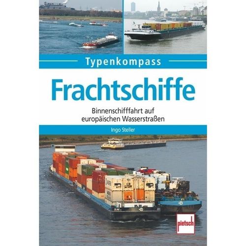 Typenkompass / Frachtschiffe - Ingo Steller, Kartoniert (TB)