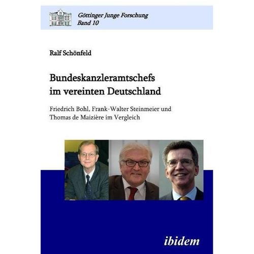Bundeskanzleramtschefs im vereinten Deutschland - Ralf Schönfeld, Kartoniert (TB)