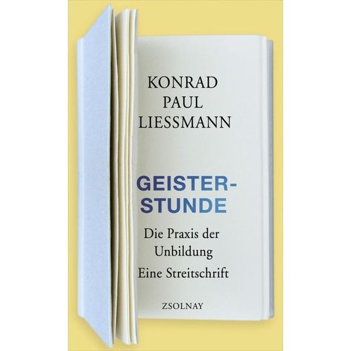Geisterstunde - Konrad Paul Liessmann, Gebunden