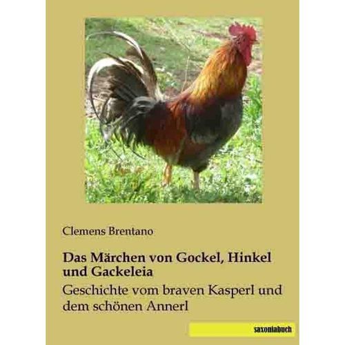 Das Märchen von Gockel, Hinkel und Gackeleia - Clemens Brentano, Kartoniert (TB)