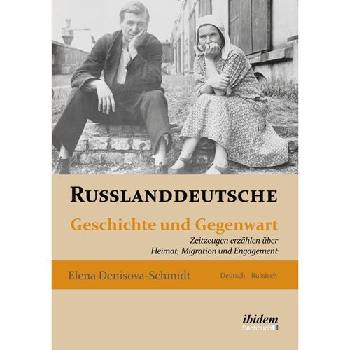 ibidem Sachbuch / Russlanddeutsche - Elena Denisova-Schmidt, Kartoniert (TB)