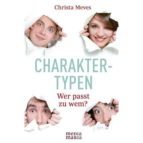 Charaktertypen - Christa Meves, Kartoniert (TB)