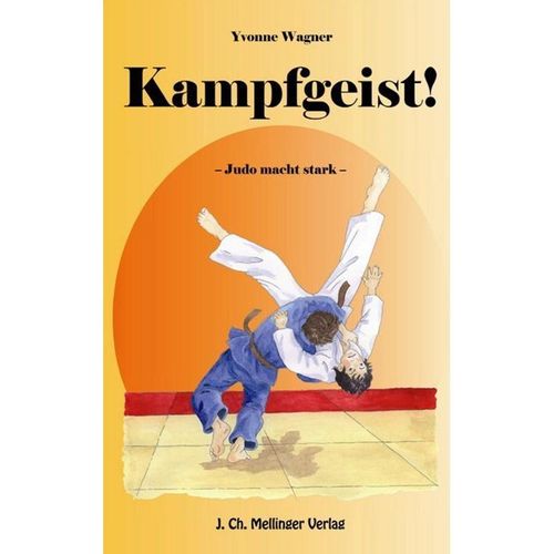 Kampfgeist! - Yvonne Wagner, Kartoniert (TB)