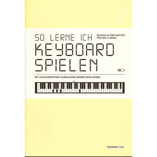 So lerne ich Keyboard spielen.Bd.2 - Band 2 So lerne ich Keyboard spielen, Geheftet