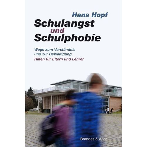 Schulangst und Schulphobie - Hans Hopf, Kartoniert (TB)