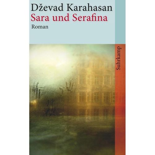 Sara und Serafina - Dzevad Karahasan, Taschenbuch
