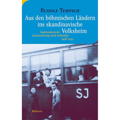 Aus den böhmischen Ländern ins skandinavische Volksheim - Rudolf Tempsch, Gebunden