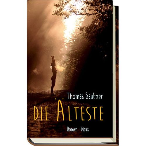 Die Älteste - Thomas Sautner, Gebunden