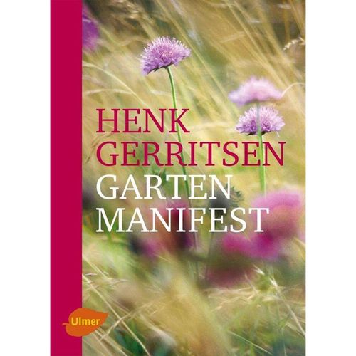 Gartenmanifest - Henk Gerritsen, Gebunden