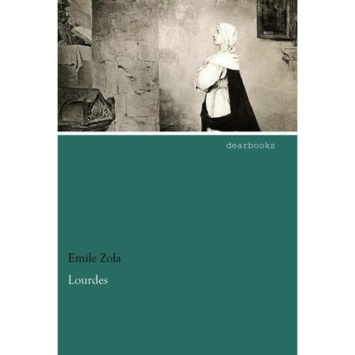 Lourdes - Émile Zola, Kartoniert (TB)