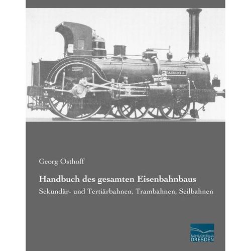 Handbuch des gesamten Eisenbahnbaus, Kartoniert (TB)