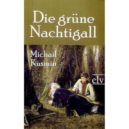 Die grüne Nachtigall - Michail A. Kusmin, Kartoniert (TB)