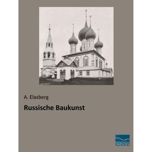 Russische Baukunst - A. Elasberg, Kartoniert (TB)
