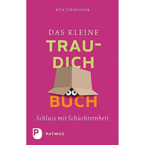 Das kleine Trau-dich-Buch - Rita Steininger, Kartoniert (TB)