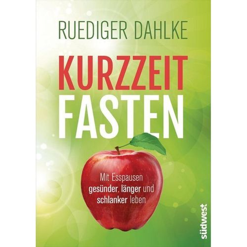 Kurzzeitfasten - Ruediger Dahlke, Kartoniert (TB)
