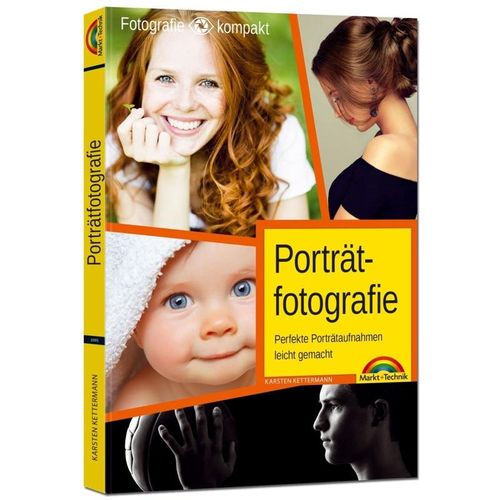Fotografie kompakt / Porträtfotografie - Karsten Kettermann, Kartoniert (TB)
