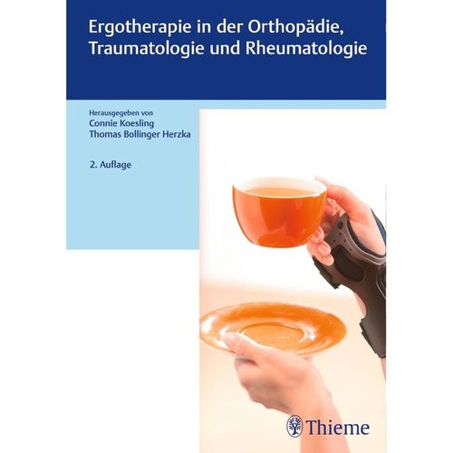 Ergotherapie / Ergotherapie in Orthopädie, Traumatologie und Rheumatologie, Gebunden