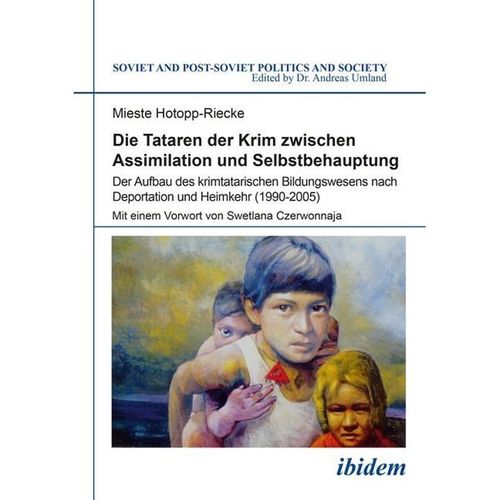 Die Tataren der Krim zwischen Assimilation und Selbstbehauptung - Mieste Hotopp-Riecke, Kartoniert (TB)