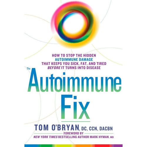 The Autoimmune Fix - Tom O'Bryan, Gebunden