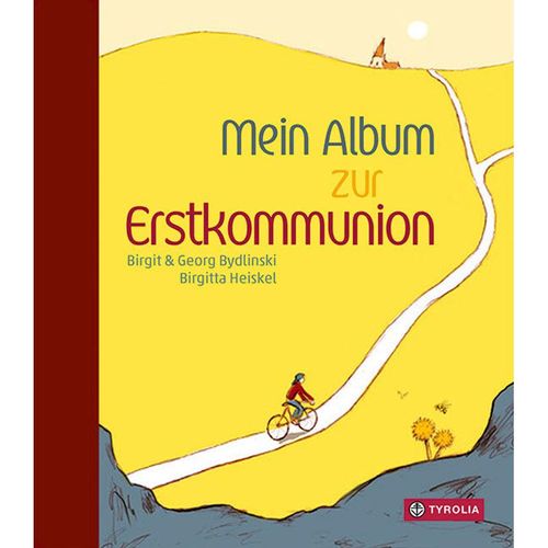 Mein Album zur Erstkommunion - Birgit Bydlinski, Georg Bydlinski, Gebunden