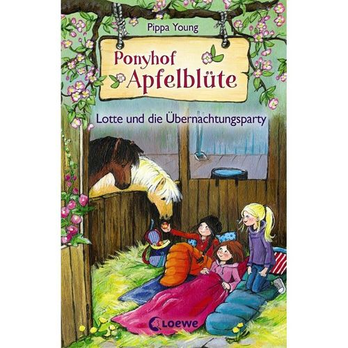 Lotte und die Übernachtungsparty / Ponyhof Apfelblüte Bd.12 - Pippa Young, Gebunden