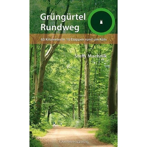 Grüngürtel-Rundweg - Steffi Machnik, Gebunden