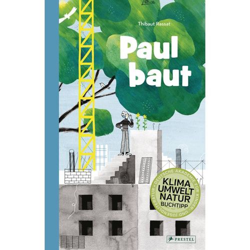 Paul baut - Thibaut Rassat, Gebunden
