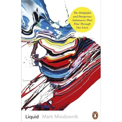 Liquid - Mark Miodownik, Kartoniert (TB)