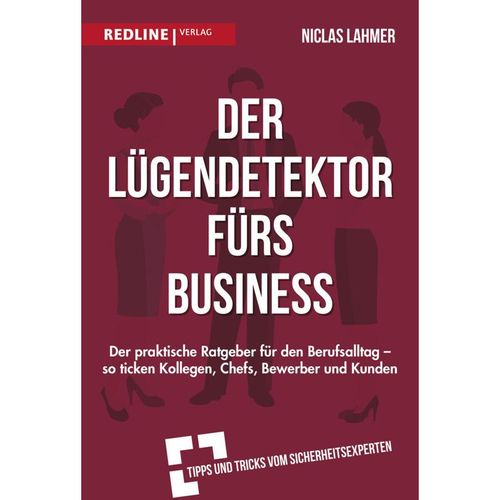 Der Lügendetektor fürs Business - Niclas Lahmer, Kartoniert (TB)
