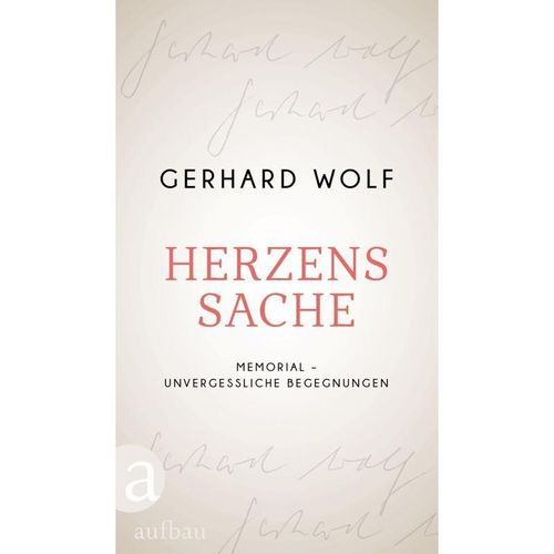 Herzenssache - Gerhard Wolf, Gebunden