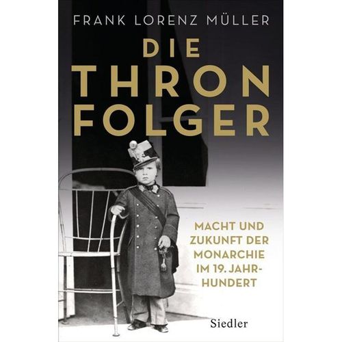 Die Thronfolger - Frank Lorenz Müller, Gebunden